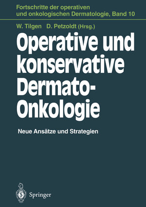 Buchcover Operative und konservative Dermato-Onkologie  | EAN 9783642793363 | ISBN 3-642-79336-3 | ISBN 978-3-642-79336-3