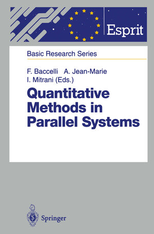 Buchcover Quantitative Methods in Parallel Systems | EAN 9783642799174 | ISBN 3-642-79917-5 | ISBN 978-3-642-79917-4