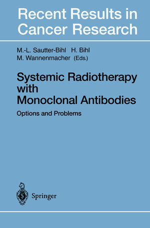 Buchcover Systemic Radiotherapy with Monoclonal Antibodies  | EAN 9783642799525 | ISBN 3-642-79952-3 | ISBN 978-3-642-79952-5