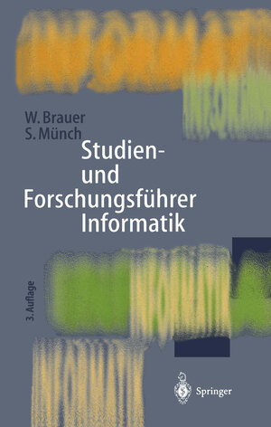 Buchcover Studien- und Forschungsführer Informatik | Wilfried Brauer | EAN 9783642800139 | ISBN 3-642-80013-0 | ISBN 978-3-642-80013-9