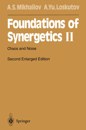 Buchcover Foundations of Synergetics II | Alexander S. Mikhailov | EAN 9783642801983 | ISBN 3-642-80198-6 | ISBN 978-3-642-80198-3