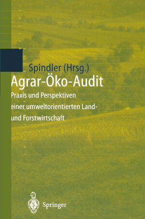 Buchcover Agrar-Öko-Audit  | EAN 9783642803598 | ISBN 3-642-80359-8 | ISBN 978-3-642-80359-8