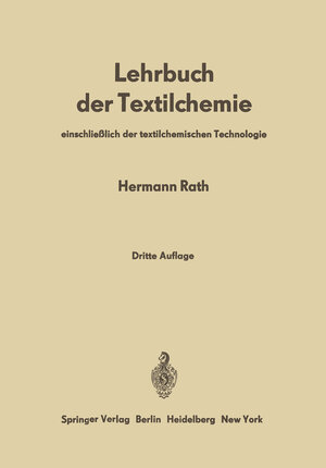 Buchcover Lehrbuch der Textilchemie | Hermann Rath | EAN 9783642806490 | ISBN 3-642-80649-X | ISBN 978-3-642-80649-0