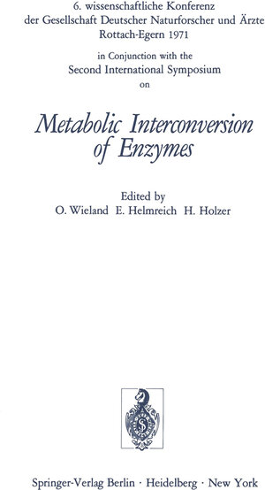 Buchcover Metabolic Interconversion of Enzymes  | EAN 9783642806988 | ISBN 3-642-80698-8 | ISBN 978-3-642-80698-8