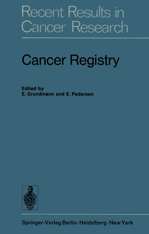 Buchcover Cancer Registry  | EAN 9783642808821 | ISBN 3-642-80882-4 | ISBN 978-3-642-80882-1