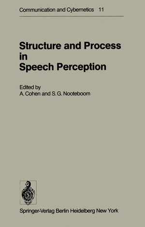 Buchcover Structure and Process in Speech Perception | EAN 9783642810022 | ISBN 3-642-81002-0 | ISBN 978-3-642-81002-2