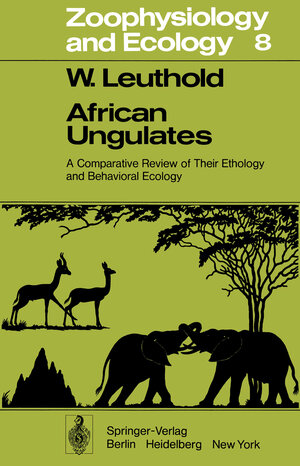 Buchcover African Ungulates | Walter Leuthold | EAN 9783642810732 | ISBN 3-642-81073-X | ISBN 978-3-642-81073-2