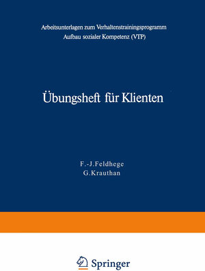 Buchcover Übungsheft für Klienten | F.-J. Feldhege | EAN 9783642813122 | ISBN 3-642-81312-7 | ISBN 978-3-642-81312-2