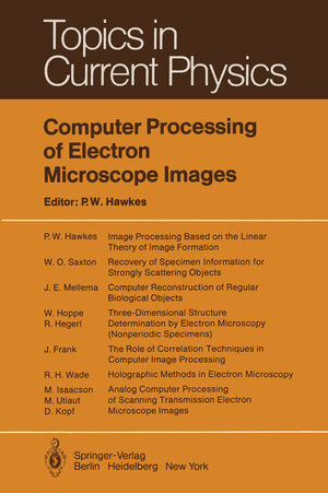 Buchcover Computer Processing of Electron Microscope Images | EAN 9783642813832 | ISBN 3-642-81383-6 | ISBN 978-3-642-81383-2