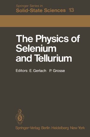 Buchcover The Physics of Selenium and Tellurium | EAN 9783642813986 | ISBN 3-642-81398-4 | ISBN 978-3-642-81398-6