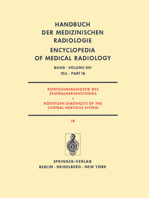 Buchcover Röntgendiagnostik des Zentralnervensystems Teil 1B Roentgen Diagnosis of the Central Nervous System Part 1B | J. Ambrose | EAN 9783642816161 | ISBN 3-642-81616-9 | ISBN 978-3-642-81616-1