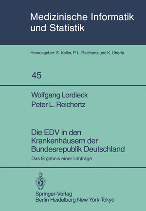 Buchcover Die EDV in den Krankenhäusern der Bundesrepublik Deutschland | W. Lordieck | EAN 9783642821080 | ISBN 3-642-82108-1 | ISBN 978-3-642-82108-0
