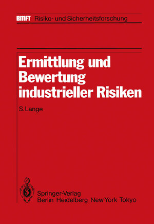 Buchcover Ermittlung und Bewertung industrieller Risiken  | EAN 9783642821943 | ISBN 3-642-82194-4 | ISBN 978-3-642-82194-3