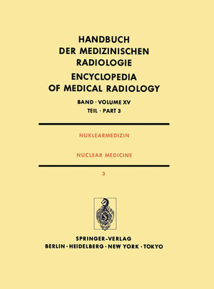Buchcover Nuklearmedizin / Nuclear Medicine  | EAN 9783642822254 | ISBN 3-642-82225-8 | ISBN 978-3-642-82225-4