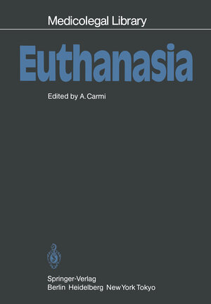 Buchcover Euthanasia  | EAN 9783642822391 | ISBN 3-642-82239-8 | ISBN 978-3-642-82239-1
