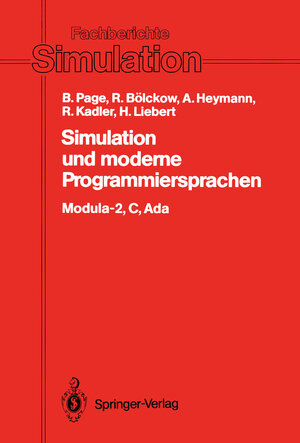 Buchcover Simulation und moderne Programmiersprachen | Bernd Page | EAN 9783642833946 | ISBN 3-642-83394-2 | ISBN 978-3-642-83394-6