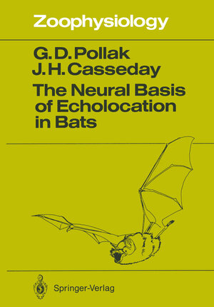 Buchcover The Neural Basis of Echolocation in Bats | George D. Pollak | EAN 9783642836626 | ISBN 3-642-83662-3 | ISBN 978-3-642-83662-6