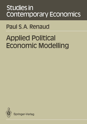Buchcover Applied Political Economic Modelling | Paul S.A. Renaud | EAN 9783642839122 | ISBN 3-642-83912-6 | ISBN 978-3-642-83912-2