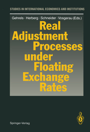 Buchcover Real Adjustment Processes under Floating Exchange Rates  | EAN 9783642841989 | ISBN 3-642-84198-8 | ISBN 978-3-642-84198-9