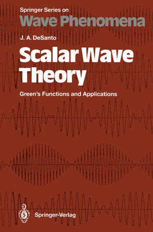 Buchcover Scalar Wave Theory | John DeSanto | EAN 9783642847400 | ISBN 3-642-84740-4 | ISBN 978-3-642-84740-0
