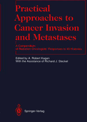 Buchcover Practical Approaches to Cancer Invasion and Metastases  | EAN 9783642848858 | ISBN 3-642-84885-0 | ISBN 978-3-642-84885-8