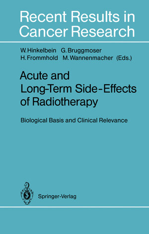 Buchcover Acute and Long-Term Side-Effects of Radiotherapy  | EAN 9783642848926 | ISBN 3-642-84892-3 | ISBN 978-3-642-84892-6