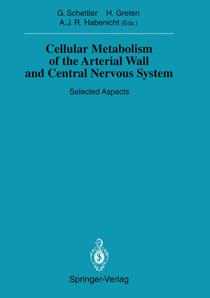 Buchcover Cellular Metabolism of the Arterial Wall and Central Nervous System  | EAN 9783642849497 | ISBN 3-642-84949-0 | ISBN 978-3-642-84949-7