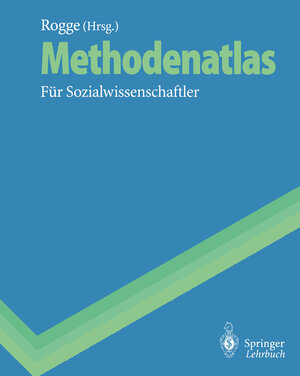 Buchcover Methodenatlas | Klaus-Eckart Rogge | EAN 9783642849954 | ISBN 3-642-84995-4 | ISBN 978-3-642-84995-4