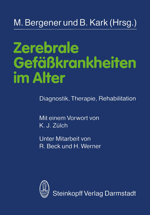 Buchcover Zerebrale Gefäßkrankheiten im Alter  | EAN 9783642853494 | ISBN 3-642-85349-8 | ISBN 978-3-642-85349-4