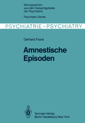 Buchcover Amnestische Episoden | G. Frank | EAN 9783642855580 | ISBN 3-642-85558-X | ISBN 978-3-642-85558-0
