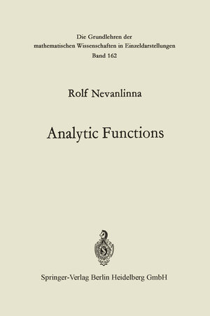 Buchcover Analytic Functions | Rolf Nevanlinna | EAN 9783642855900 | ISBN 3-642-85590-3 | ISBN 978-3-642-85590-0