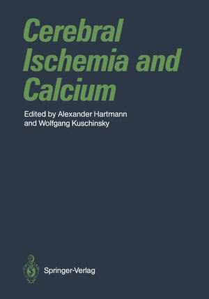 Buchcover Cerebral Ischemia and Calcium | EAN 9783642858659 | ISBN 3-642-85865-1 | ISBN 978-3-642-85865-9