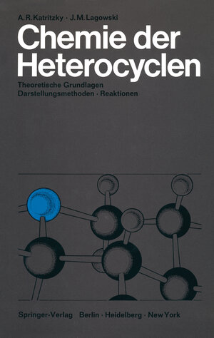 Buchcover Chemie der Heterocyclen | Alan R. Katritzky | EAN 9783642858789 | ISBN 3-642-85878-3 | ISBN 978-3-642-85878-9