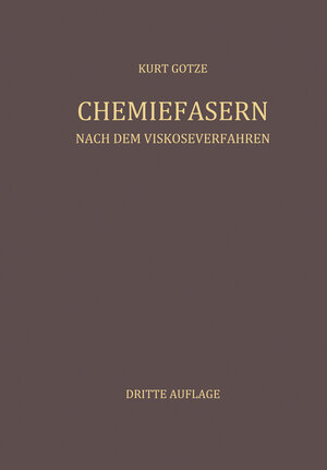 Buchcover Chemiefasern nach dem Viskoseverfahren  | EAN 9783642858871 | ISBN 3-642-85887-2 | ISBN 978-3-642-85887-1