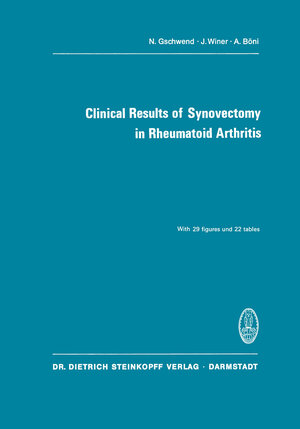 Buchcover Clinical Results of Synovectomy in Rheumatoid Arthritis | N. Gschwend | EAN 9783642859243 | ISBN 3-642-85924-0 | ISBN 978-3-642-85924-3