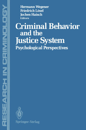 Buchcover Criminal Behavior and the Justice System | EAN 9783642860195 | ISBN 3-642-86019-2 | ISBN 978-3-642-86019-5