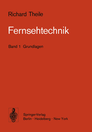 Buchcover Fernsehtechnik | R. Theile | EAN 9783642866944 | ISBN 3-642-86694-8 | ISBN 978-3-642-86694-4