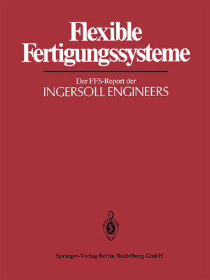 Buchcover Flexible Fertigungssysteme  | EAN 9783642867248 | ISBN 3-642-86724-3 | ISBN 978-3-642-86724-8