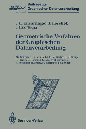 Buchcover Geometrische Verfahren der Graphischen Datenverarbeitung  | EAN 9783642868368 | ISBN 3-642-86836-3 | ISBN 978-3-642-86836-8