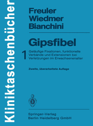 Buchcover Gipsfibel | Franz Freuler | EAN 9783642868665 | ISBN 3-642-86866-5 | ISBN 978-3-642-86866-5