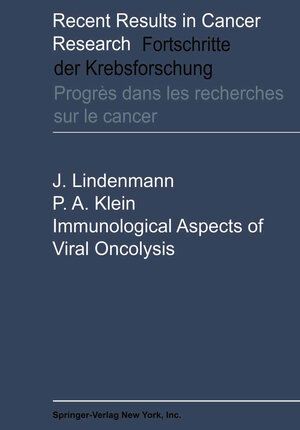 Buchcover Immunological Aspects of Viral Oncolysis | Jean Lindenmann | EAN 9783642870446 | ISBN 3-642-87044-9 | ISBN 978-3-642-87044-6