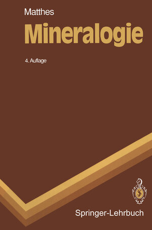 Buchcover Mineralogie | S. Matthes | EAN 9783642875083 | ISBN 3-642-87508-4 | ISBN 978-3-642-87508-3