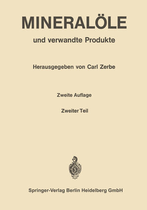 Buchcover Mineralöle und verwandte Produkte  | EAN 9783642875090 | ISBN 3-642-87509-2 | ISBN 978-3-642-87509-0