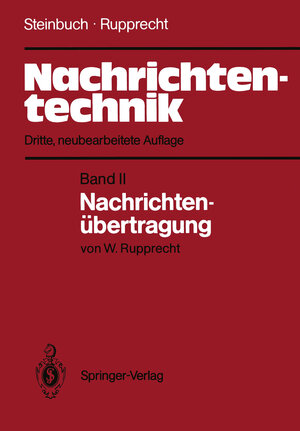 Buchcover Nachrichtentechnik | Karl Steinbuch | EAN 9783642875755 | ISBN 3-642-87575-0 | ISBN 978-3-642-87575-5