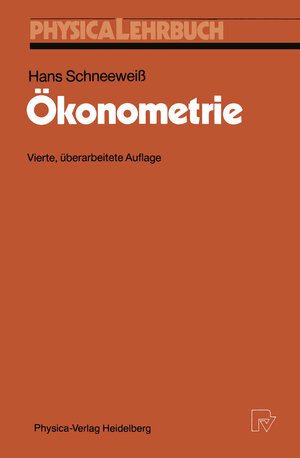 Buchcover Ökonometrie | Hans Schneeweiß | EAN 9783642876943 | ISBN 3-642-87694-3 | ISBN 978-3-642-87694-3