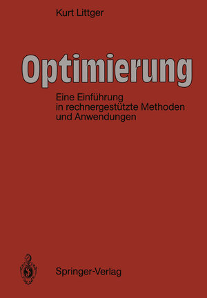 Buchcover Optimierung | Kurt Littger | EAN 9783642877308 | ISBN 3-642-87730-3 | ISBN 978-3-642-87730-8