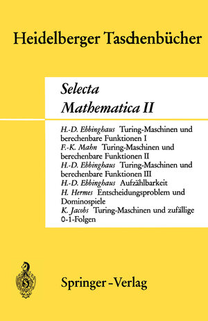 Buchcover Selecta Mathematica II | H.D. Ebbinghaus | EAN 9783642881626 | ISBN 3-642-88162-9 | ISBN 978-3-642-88162-6