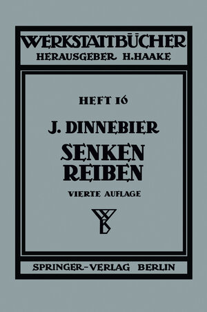 Buchcover Senken und Reiben | J. Dinnebier | EAN 9783642881688 | ISBN 3-642-88168-8 | ISBN 978-3-642-88168-8