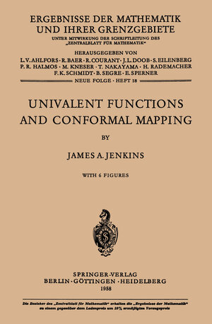 Buchcover Univalent Functions and Conformal Mapping | James A. Jenkins | EAN 9783642885631 | ISBN 3-642-88563-2 | ISBN 978-3-642-88563-1
