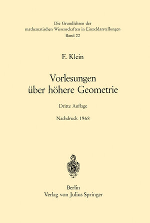 Buchcover Vorlesungen über Höhere Geometrie | Felix Klein | EAN 9783642886744 | ISBN 3-642-88674-4 | ISBN 978-3-642-88674-4